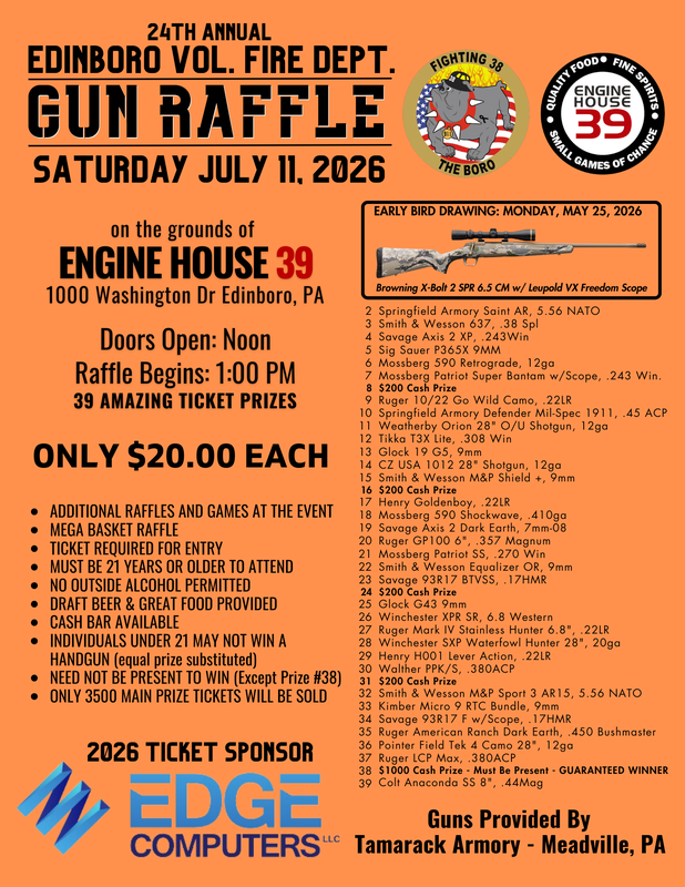 Tickets On Sale Now... EVFD 2026 Gun Raffle - Edinboro Volunteer Fire ...